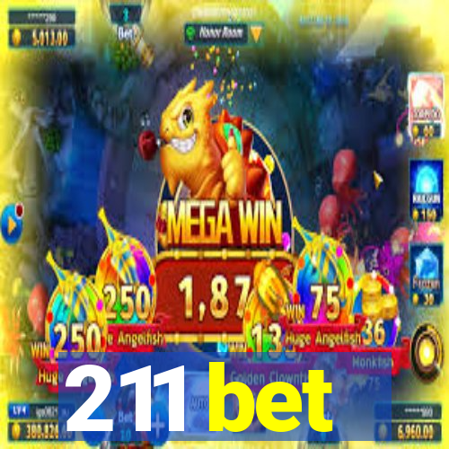 211 bet