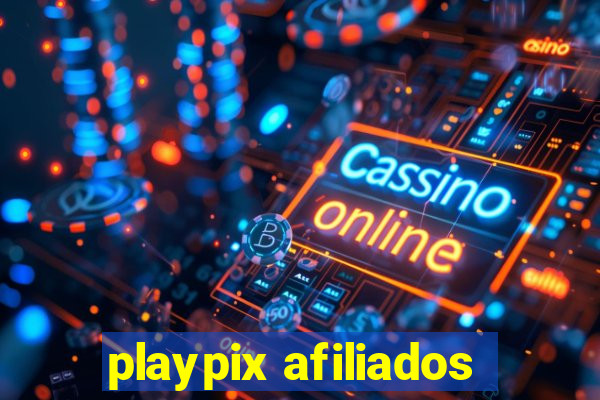 playpix afiliados