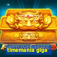 timemania giga