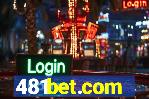 481bet.com