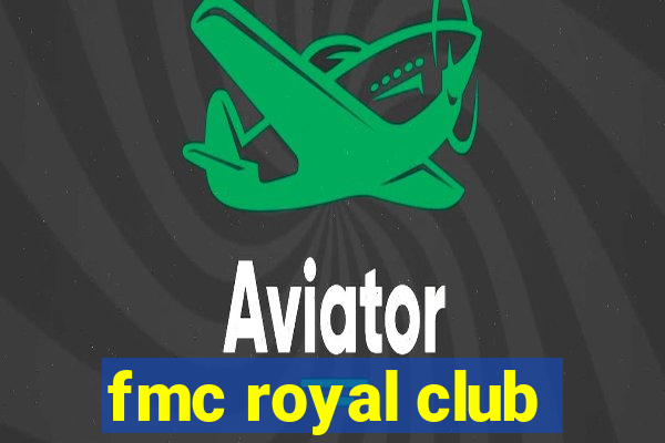 fmc royal club