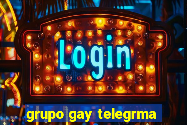 grupo gay telegrma