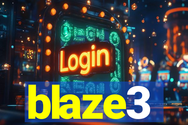 blaze3