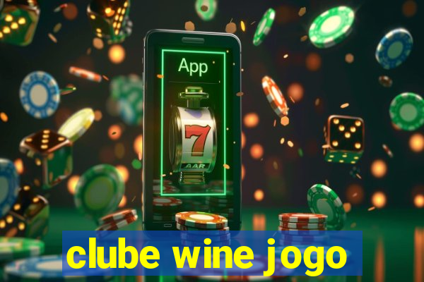 clube wine jogo