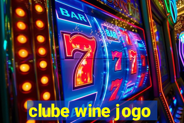 clube wine jogo