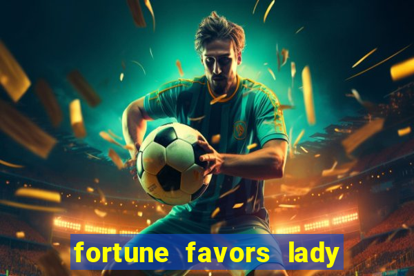 fortune favors lady nikuko assistir dublado