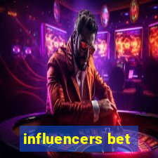 influencers bet