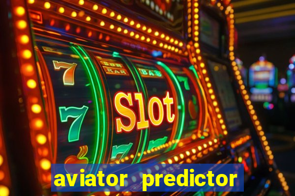 aviator predictor v4.0 activation code