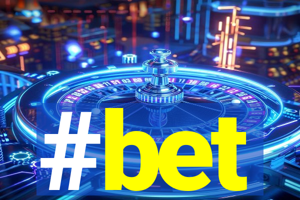 #bet