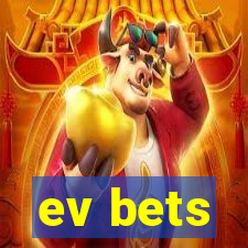 ev bets