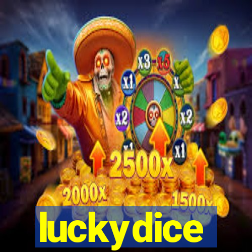 luckydice