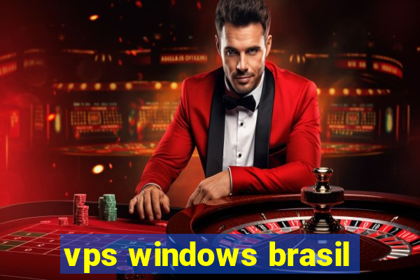 vps windows brasil