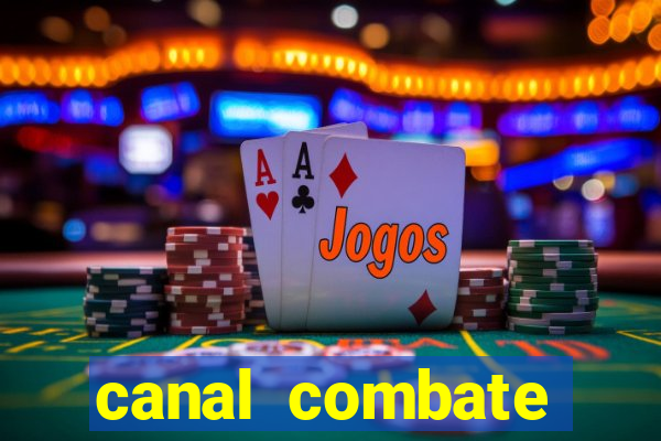 canal combate online multicanais