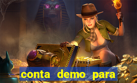 conta demo para jogar fortune tiger