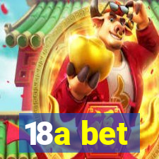 18a bet