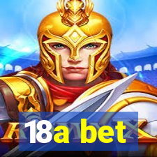 18a bet