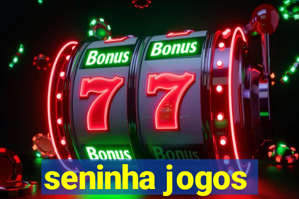 seninha jogos