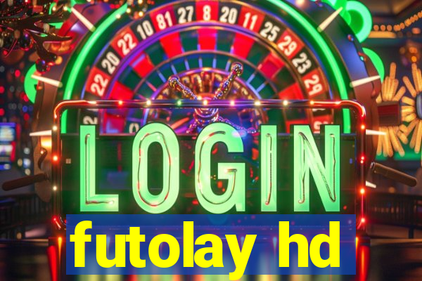 futolay hd