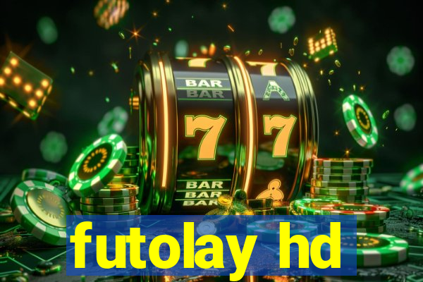 futolay hd