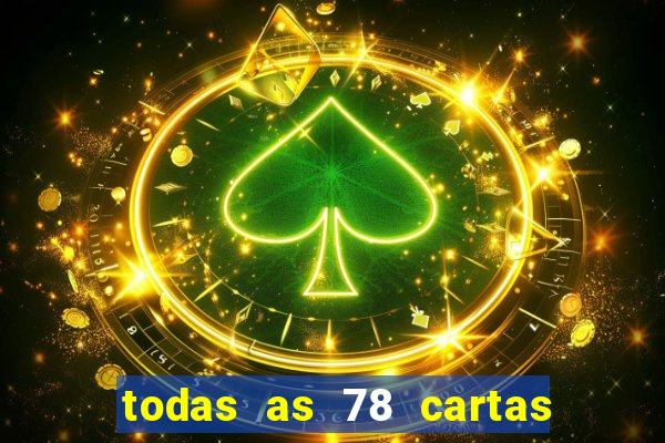 todas as 78 cartas do tarot