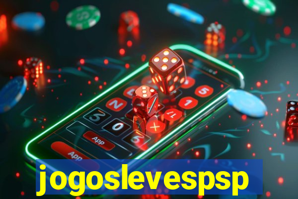 jogoslevespsp