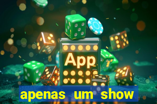 apenas um show pancadaria 2