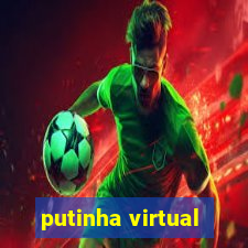 putinha virtual