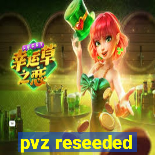 pvz reseeded