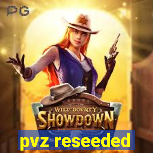 pvz reseeded