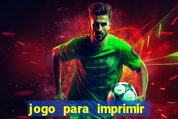 jogo para imprimir e montar