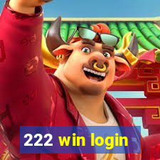 222 win login