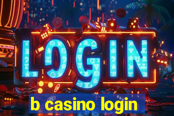 b casino login