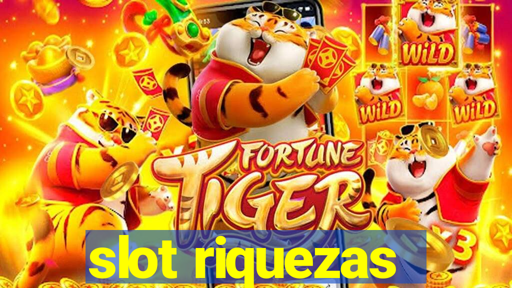 slot riquezas