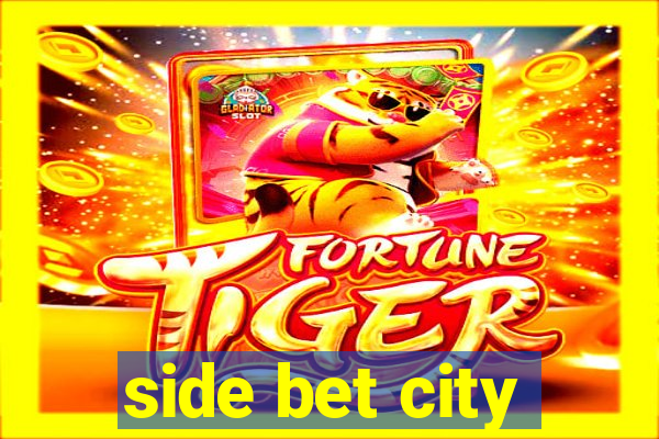 side bet city