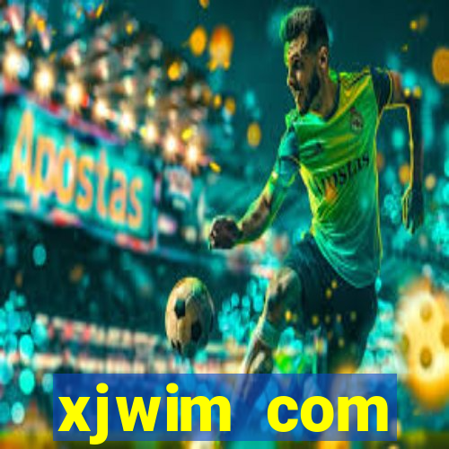 xjwim com plataforma login