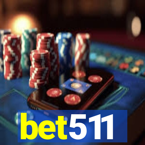 bet511