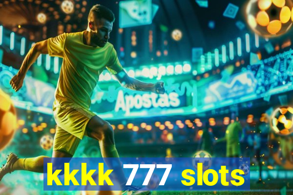 kkkk 777 slots