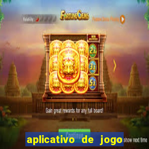 aplicativo de jogo que ganha dinheiro de verdade no pix