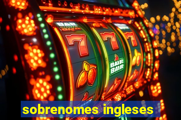 sobrenomes ingleses