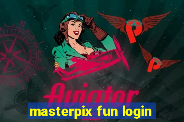 masterpix fun login