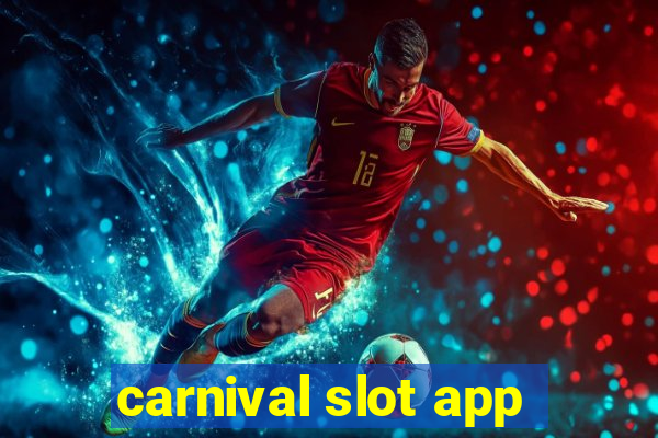 carnival slot app