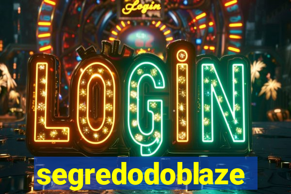 segredodoblaze