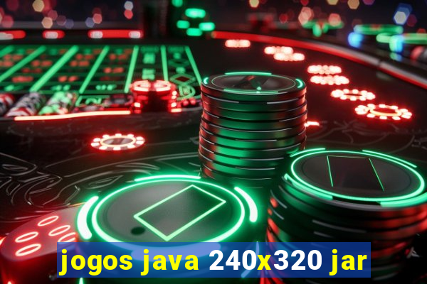 jogos java 240x320 jar