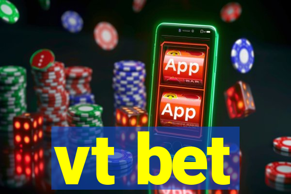 vt bet