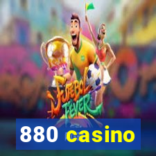 880 casino