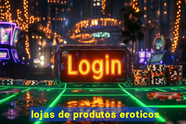 lojas de produtos eroticos