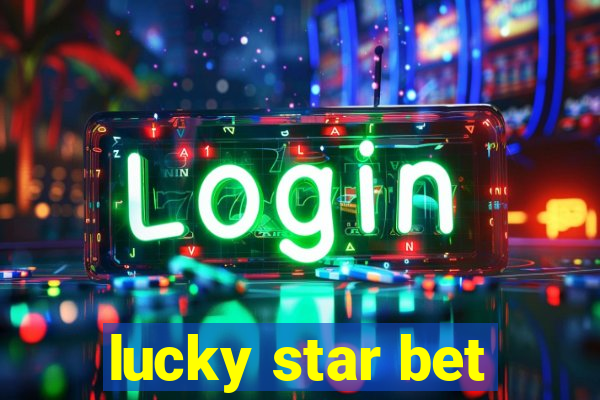 lucky star bet