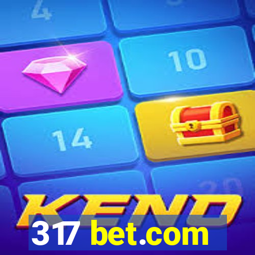 317 bet.com