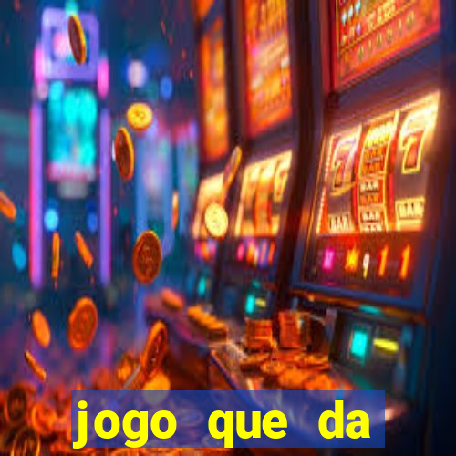 jogo que da dinheiro de verdade sem precisar depositar