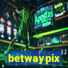 betwaypix